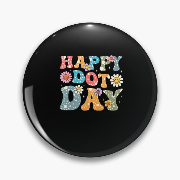 Item preview, Happy Dot Day Hippie Flowers Retro Groovy Teacher Women Kids  designed and sold by MissRasheedHam.