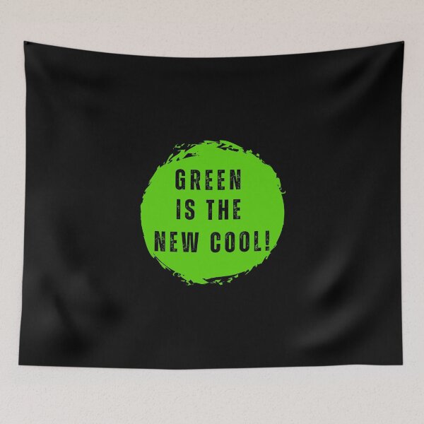 Item preview, GREEN IS THE NEW COOL designed and sold by Liza36designs.