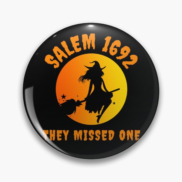 Item preview, Salem 1692 They Missed One, halloween witch designed and sold by mostoredesigns.