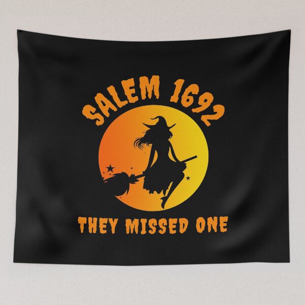 Item preview, Salem 1692 They Missed One, halloween witch designed and sold by mostoredesigns.