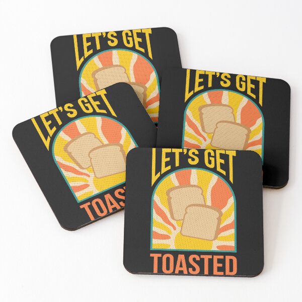 Item preview, Lets Get Toasted Bread Toast Breakfast designed and sold by MooonTees.