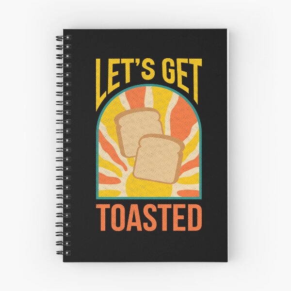 Item preview, Lets Get Toasted Bread Toast Breakfast designed and sold by MooonTees.