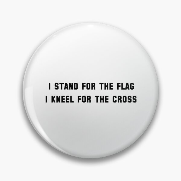 Item preview, i stand for the flag and i kneel for the cross designed and sold by sarina G.