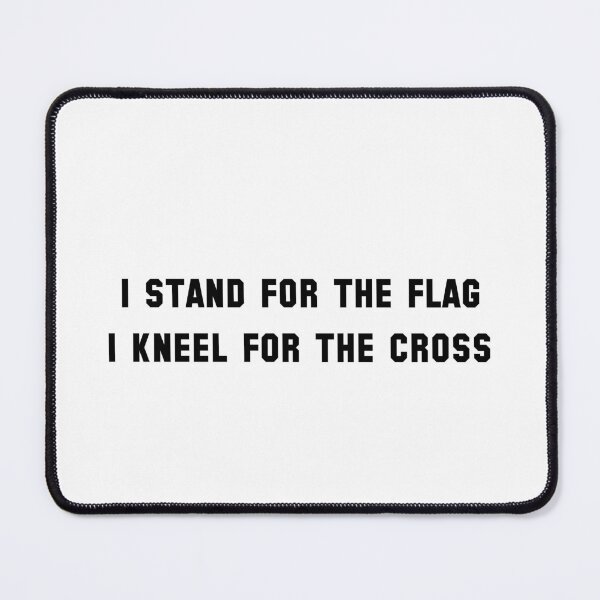 Item preview, i stand for the flag and i kneel for the cross designed and sold by sarina G.