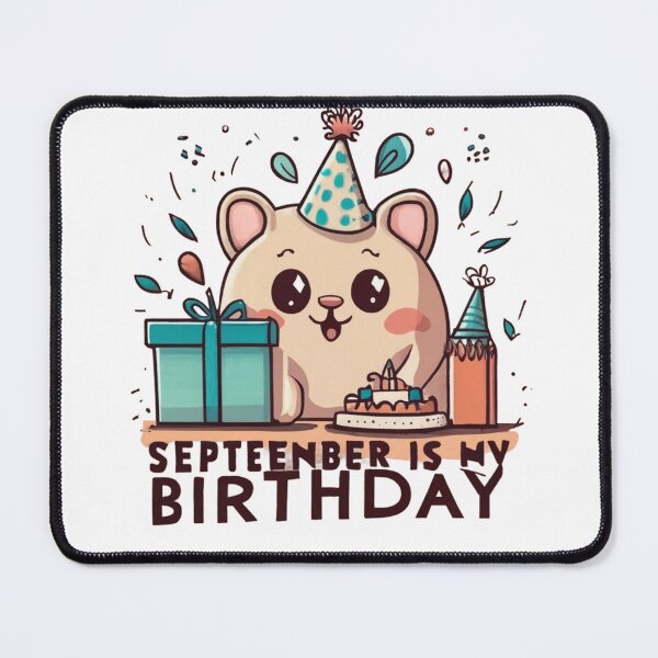 Item preview, september Is My Birthday Yes The Whole Month Funny Birthday designed and sold by ET-STUDIO.