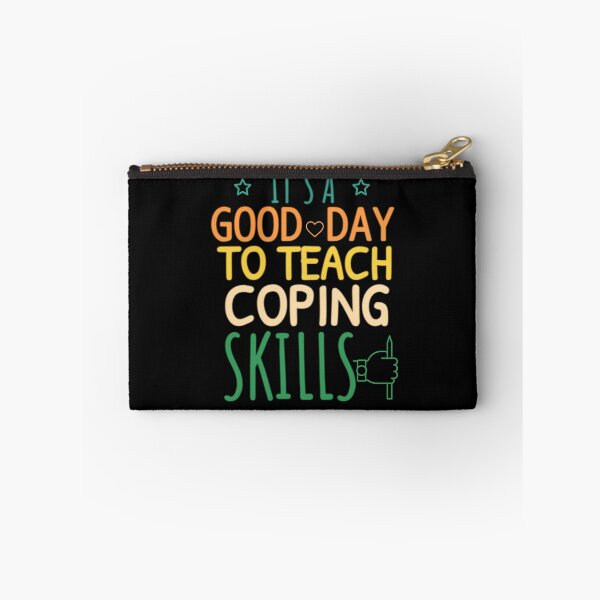 Item preview, It's A Good Day To Teach Coping Skills designed and sold by Thevulcano.