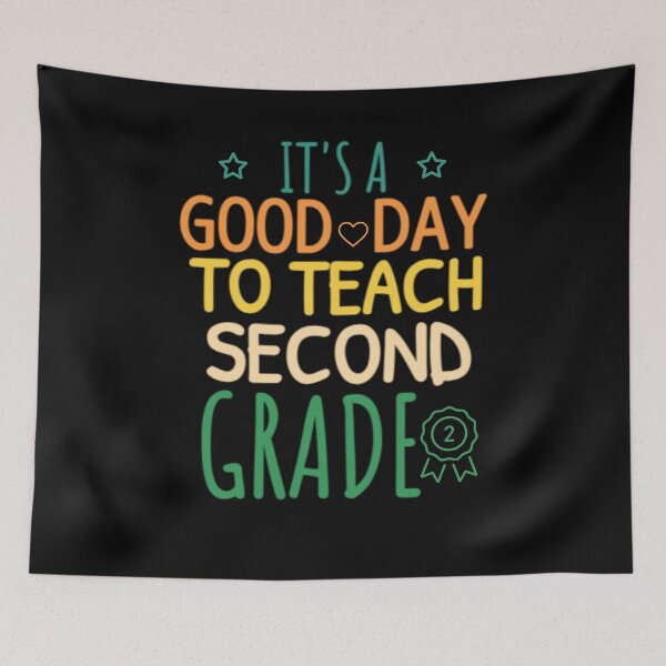 Item preview, Its A Good Day To Teach Second Grade designed and sold by Thevulcano.