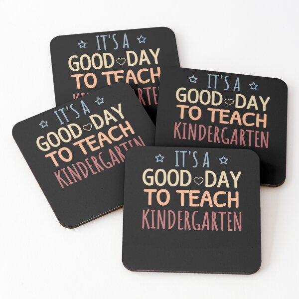 Item preview, It's A Good Day To Teach Kindergarten designed and sold by Thevulcano.