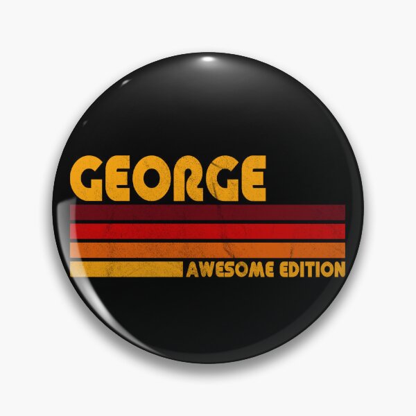 Item preview, George, Awesome Edition designed and sold by BYNDART.