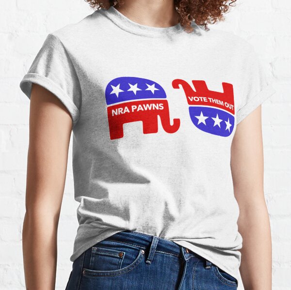 GOP - NRA PAWNS - VOTE THEM OUT Classic T-Shirt