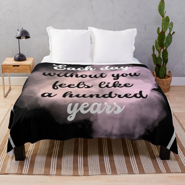 Item preview, Each day without you feels like a hundred years designed and sold by DesignDazzles.