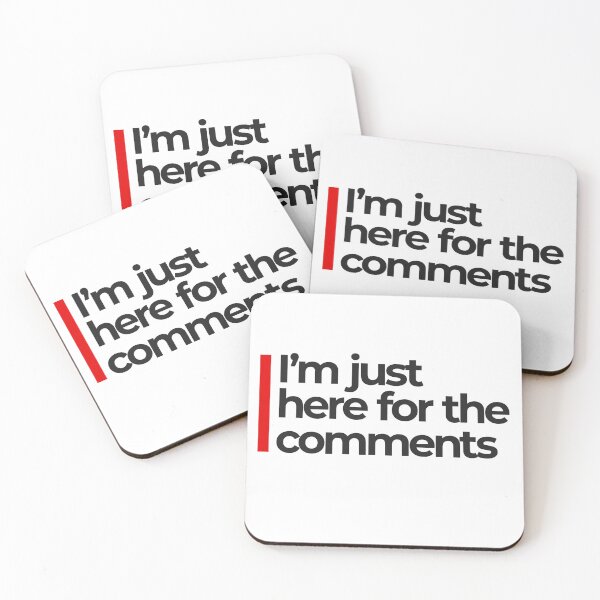 Item preview, I'm Just Here For The Comments designed and sold by darkworldhumans.