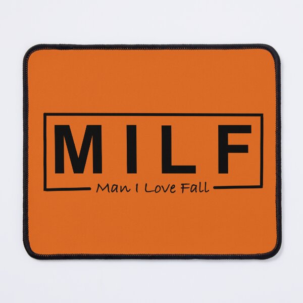 Item preview, MILF - My Irresistible Leafy Fantasy: Man, I Love Fall! designed and sold by orchidgd.