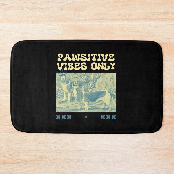 Item preview, Pawsitive vibes only designed and sold by Markflow.