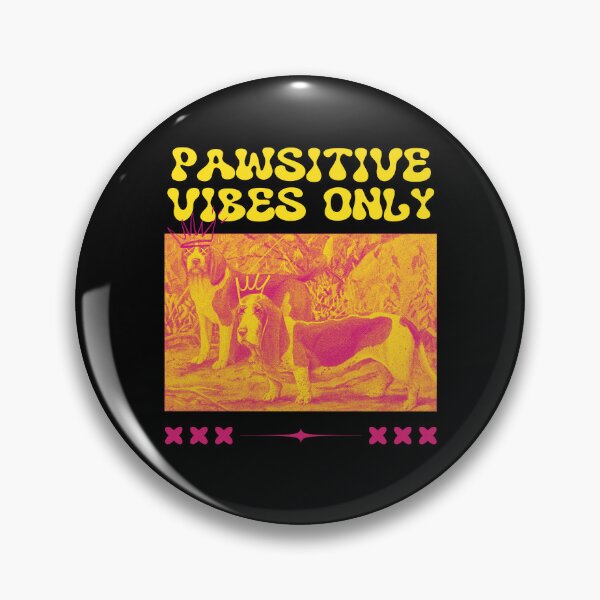 Item preview, Pawsitive vibes only designed and sold by Markflow.
