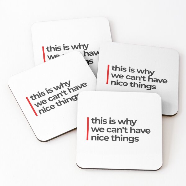 Item preview, This is why we can't have nice things designed and sold by darkworldhumans.