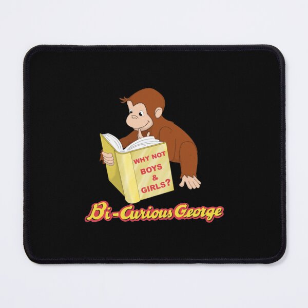 Item preview, Bi Curious George designed and sold by MorrisWaelchi.