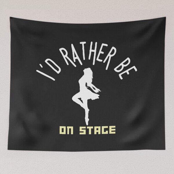 Item preview, I´d rather be on music stage, female dancer. White text and image. Gifts & Merchandise designed and sold by LindaLG.