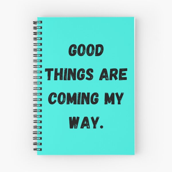 Item preview, Good things are coming my way. designed and sold by Sunflower5576.