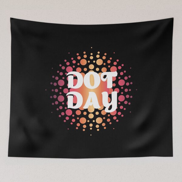 Item preview, Dot Day, Polka Dots In A Circle, white text dot day designed and sold by VELLTOdesign.