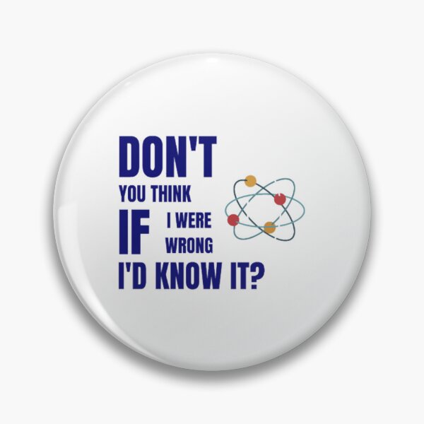 Item preview, Don_t you think if I were wrong designed and sold by LeoneMitchell.