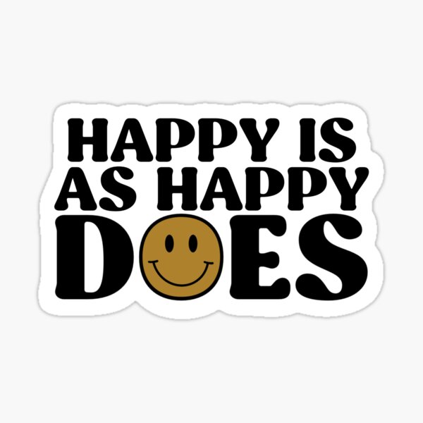 Item preview, Happy Is As Happy Does Typography Design designed and sold by apcreatively.