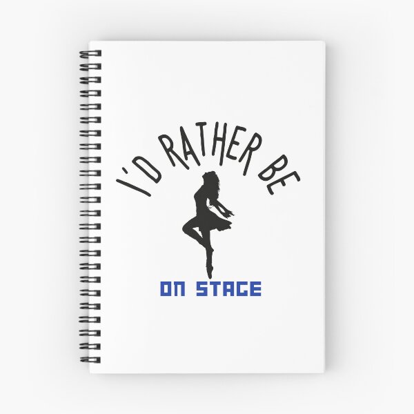 Item preview,  I´d rather be on music stage, female dancer. Black text and image. Gifts & Merchandise. designed and sold by LindaLG.
