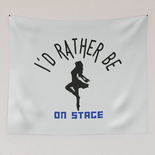 Item preview,  I´d rather be on music stage, female dancer. Black text and image. Gifts & Merchandise. designed and sold by LindaLG.