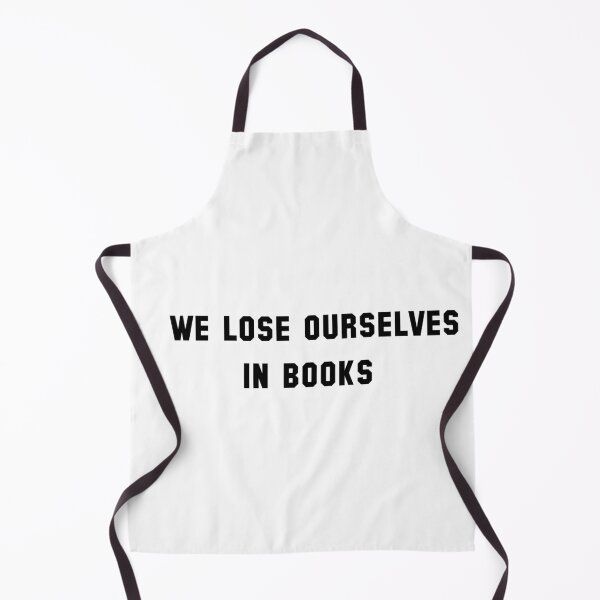 Item preview, we lose ourselves in books designed and sold by sarina G.