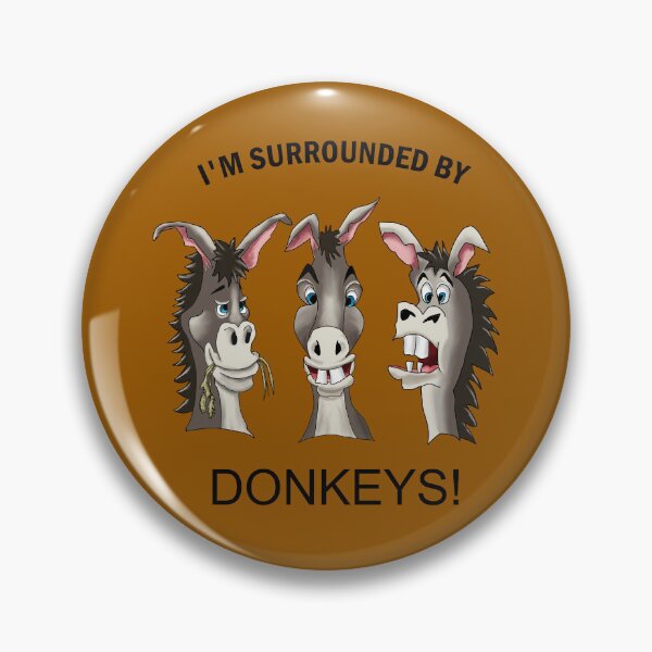 Item preview, I'm Surrounded by Idiots! funny Donkeys, designed and sold by Danicus666.