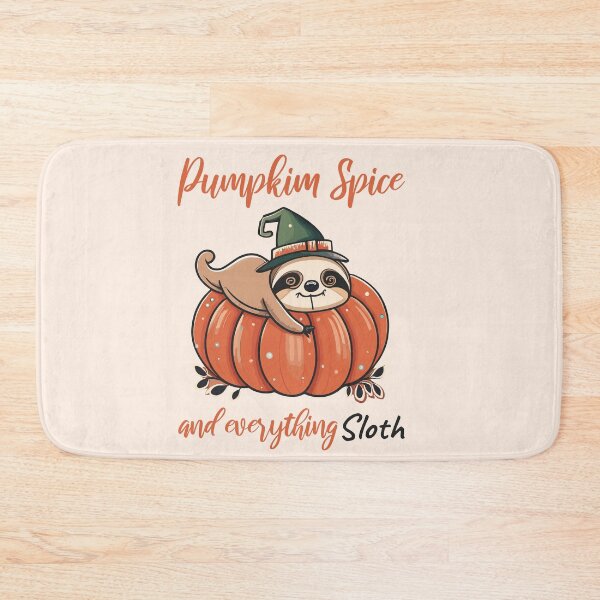 Item preview, Pumpkin Spice And Everything Sloth designed and sold by JosAwestuff.