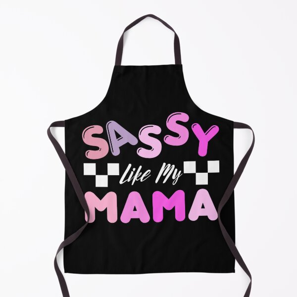 Item preview, Sassy Like My Mama designed and sold by The magic Yellow bus.
