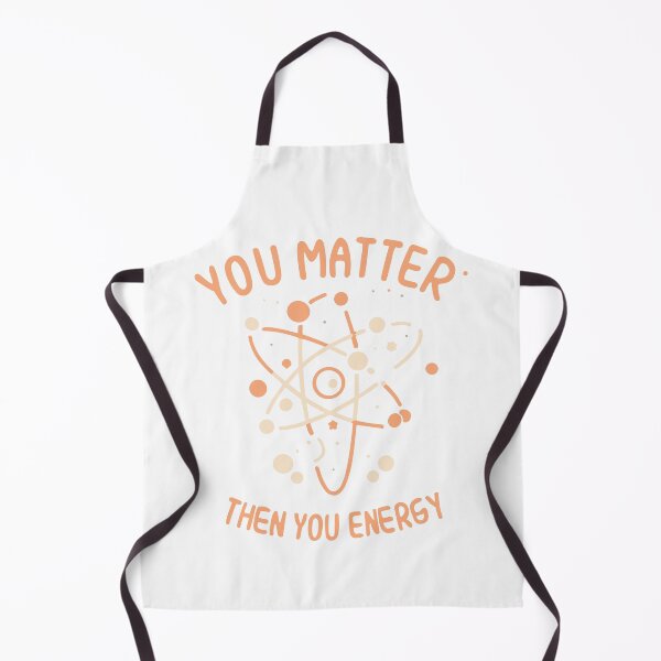 Item preview, you matter then you energy designed and sold by craftypixels.