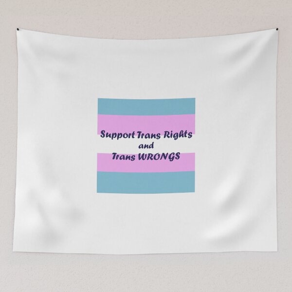 Item preview, Support Trans Rights and Wrongs designed and sold by havajz.