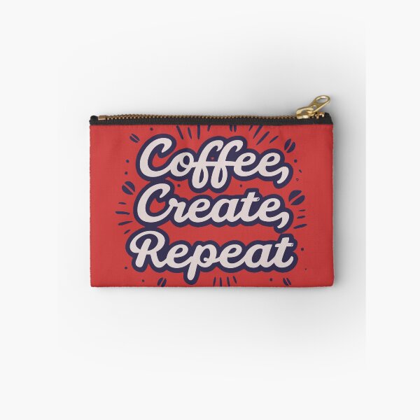 Item preview, Coffee, Create, Repeat | Coffee text design  designed and sold by ZingZone.