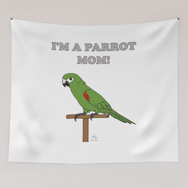 Item preview, I'm a Parrot Mom! - Hahn's Macaw designed and sold by Laughing Parrot Studio.