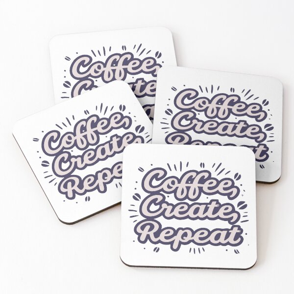 Item preview, Coffee, Create, Repeat | Coffee text design  designed and sold by ZingZone.