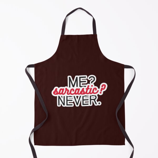 Item preview, Me Sarcastic Never. designed and sold by JordiKshlerin.