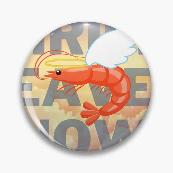Item preview, Shrimp. Heaven. Now. designed and sold by alex-the-gooose.