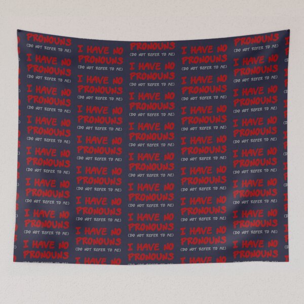 Item preview, I have no pronouns (do not refer to me) designed and sold by SolidEarthArt.