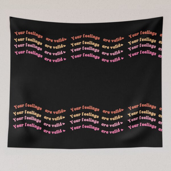 Item preview, Your Feelings are valid ~ Mental health colorful design designed and sold by Sonipova.