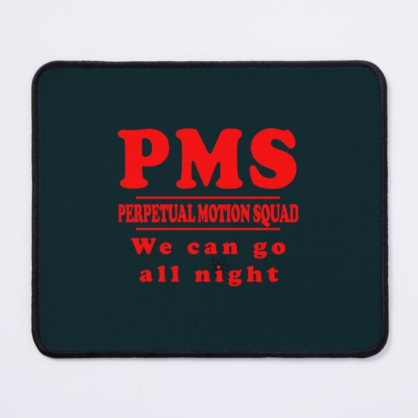 Item preview, PMS - Perpetual Motion Squad designed and sold by AudraWunsch.