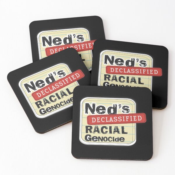 Item preview, Ned’s Declassified Racial Genocide designed and sold by A- Fun & Fans.