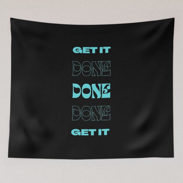 Item preview, GET IT DONE  designed and sold by Xicasso.