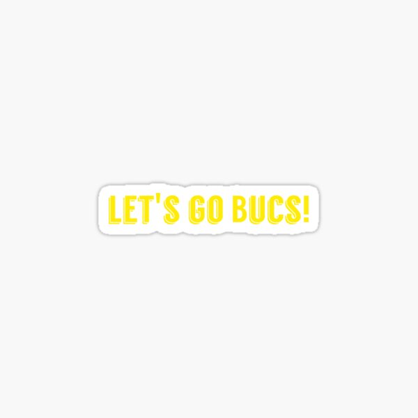 Let's Go Bucs Sticker