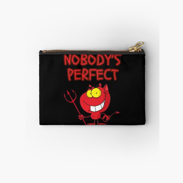 Item preview, Nobody's Perfect - Devilish designed and sold by Rusty-Gate98.