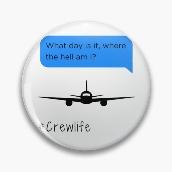 Item preview, What day is it, where the hell am I - aviation plane cabin crew twitter bumper message sticker pack designed and sold by ZoesJoy.