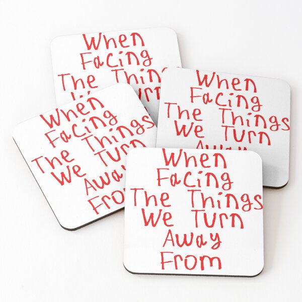 Item preview, When Facing The Things We Turn Away From designed and sold by kinpirks.