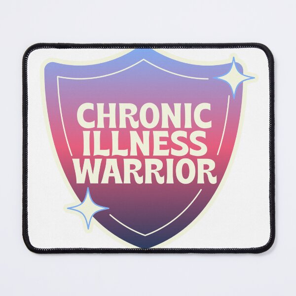 Item preview, Chronic Illness Warrior designed and sold by chitown23.