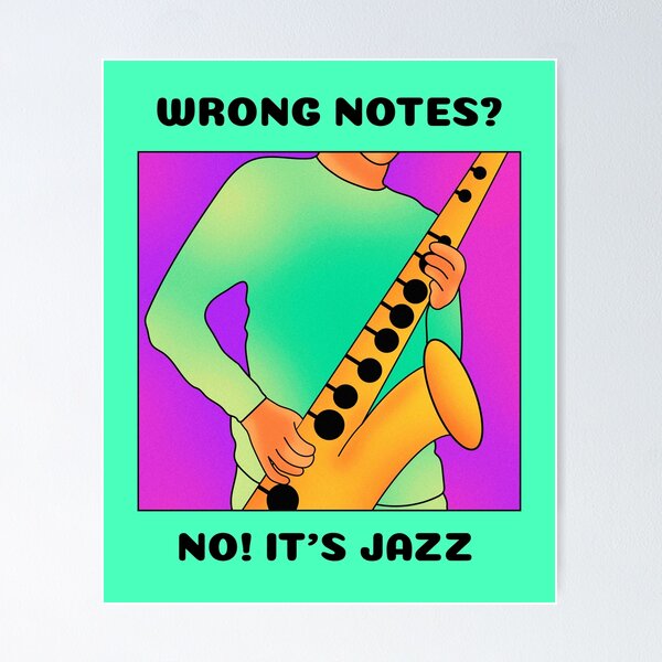 Item preview, Wrong Notes? No! It's Jazz (version 1) designed and sold by B-Sharp-.